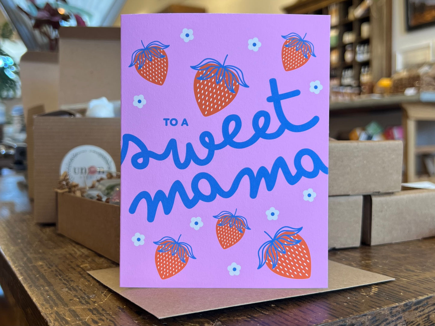 Sweet Mama Card