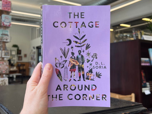 The Cottage Around the Corner by D. L. Soria