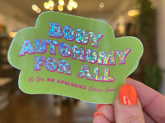 Body Autonomy for All Sticker