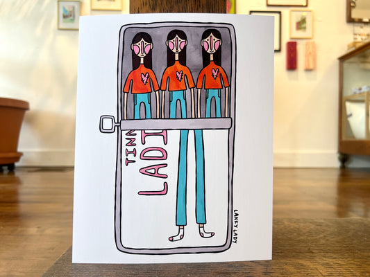 "Tinned Ladies" - Print