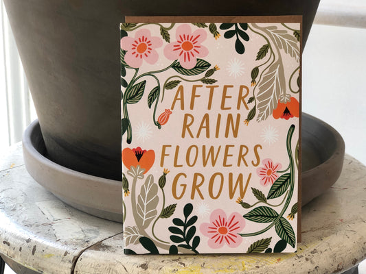 After Rain Flowers Grow Card